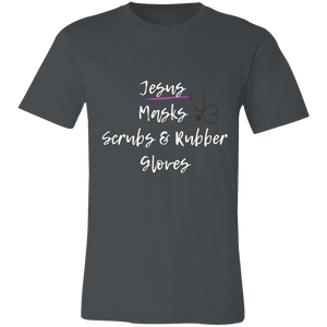 Jesus Masks Scrubs & Rubber Gloves Shirt